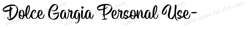 Dolce Gargia Personal Use字体转换